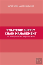Strategic Supply Chain Management