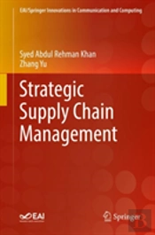 Strategic Supply Chain Management