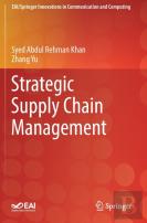 Strategic Supply Chain Management