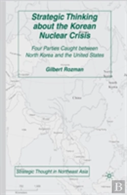 Bertrand.pt - Strategic Thinking About The Korean Nuclear Crisis