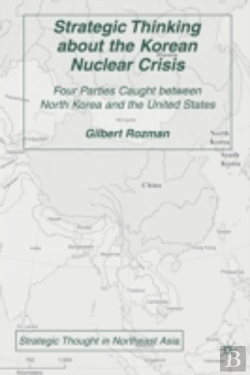 Bertrand.pt - Strategic Thinking About The Korean Nuclear Crisis