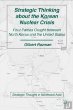 Bertrand.pt - Strategic Thinking About The Korean Nuclear Crisis