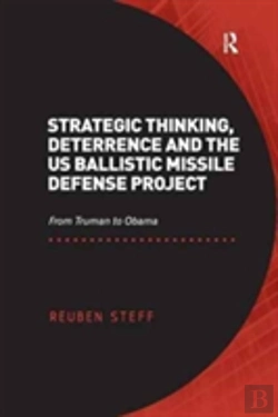 Bertrand.pt - Strategic Thinking, Deterrence And The Us Ballistic Missile Defense Project