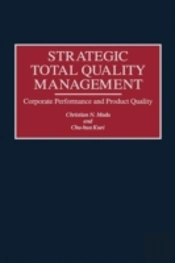 Strategic Total Quality Management