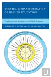 Strategic Transformation Of Higher Education