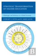 Strategic Transformation Of Higher Education