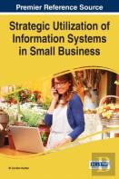 Strategic Utilization Of Information Systems In Small Business