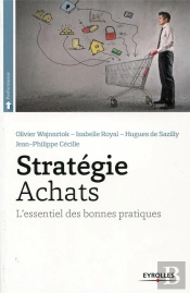 Stratégie Achats ; L'Essentiel Des Bonnes Pratiques