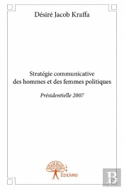 Strategie Communicative Des Hommes Et Des Femmes Politiques