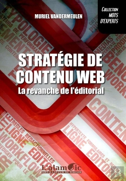 Bertrand.pt - Stratégie De Contenu Web ; La Revanche De L'Éditorial