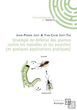 Bertrand.pt - Stratégie De Défense Des Plantes Contre Les Maladies Et Les Parasites (Et Quelques Applications Pratiques)