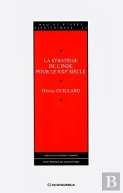 Strategie De L'Inde Pour Le Xxie Siecle (La)
