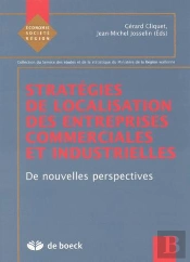 Strategie De Localisation Des Entreprises Commerciales Et Industrielles ; De Nouvelles Perspectives