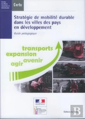 Strategie De Mobilite Durable Dans Les Villes Des Pays En Developpement Guidepedagogique Transports