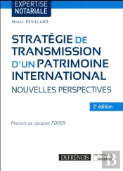 Stratégie De Transmission D'Un Patrimoine International