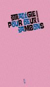 Stratégie Pour Deux Jambons