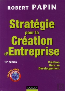 Bertrand.pt - Stratégie Pour La Création D'Entreprise ; Création, Reprise, Développement (13e Édition)
