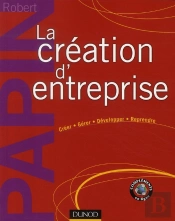 Stratégie Pour La Création D'Entreprise ; Création, Reprise, Développement (Édition 2011)