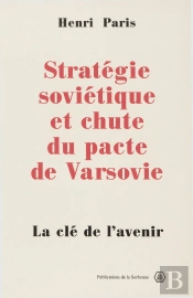 Strategie Sovietique Et Chute Du Pacte De Varsovie