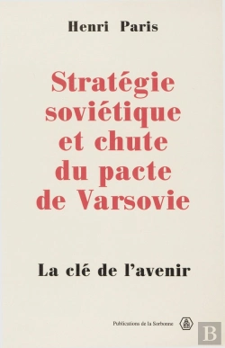 Bertrand.pt - Strategie Sovietique Et Chute Du Pacte De Varsovie