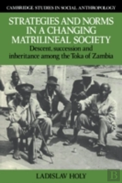 Bertrand.pt - Strategies And Norms In A Changing Matrilineal Society