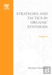 Strategies And Tactics In Organic Synthesis