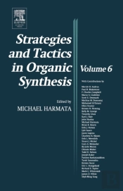 Strategies And Tactics In Organic Synthesis