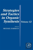 Strategies And Tactics In Organic Synthesis