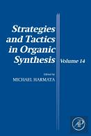 Strategies And Tactics In Organic Synthesis