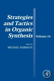Strategies And Tactics In Organic Synthesis