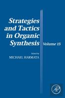 Strategies And Tactics In Organic Synthesis