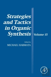 Strategies And Tactics In Organic Synthesis