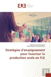 Strategies D'Enseignement Pour Favoriser La Production Orale En Fle