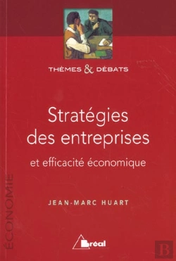 Bertrand.pt - Stratégies Des Entreprises ; Et Efficacité Économique