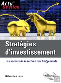 Bertrand.pt - Stratégies D'Investissement ; Les Secrets De La Fortune Des Hedge Funds