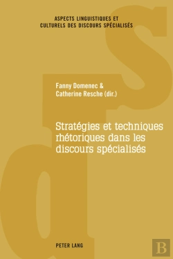 Bertrand.pt - Stratégies Et Techniques Rhétoriques Dans Les Discours Spécialisés