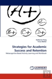 Strategies For Academic Success And Retention