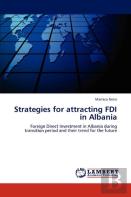 Strategies For Attracting Fdi In Albania