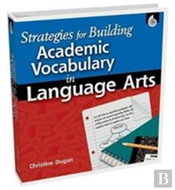 Bertrand.pt - Strategies For Building Academic Vocabulary In Language Arts
