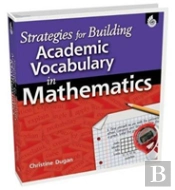 Strategies For Building Academic Vocabulary In Mathematics