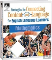 Strategies For Connecting Content And Language For Ells In Mathematics