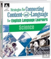 Strategies For Connecting Content And Language For Ells In Science