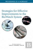 Strategies For Effective Improvements To The Biowatch System