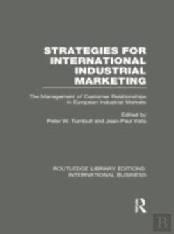 Bertrand.pt - Strategies For International Industrial Marketing (Rle International Business)
