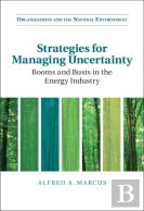 Strategies For Managing Uncertainty