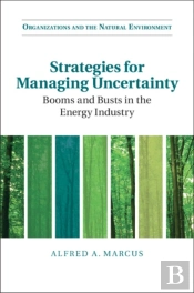 Strategies For Managing Uncertainty