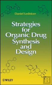 Strategies For Organic Drug Synthesis And Design