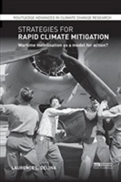 Strategies For Rapid Climate Mitigation