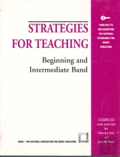 Strategies For Teaching Beginning And Intermediate Band