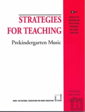 Strategies For Teaching Pre-Kindergarten Music
